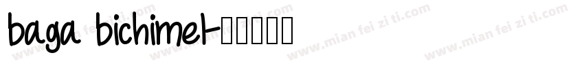 baga bichimel字体转换